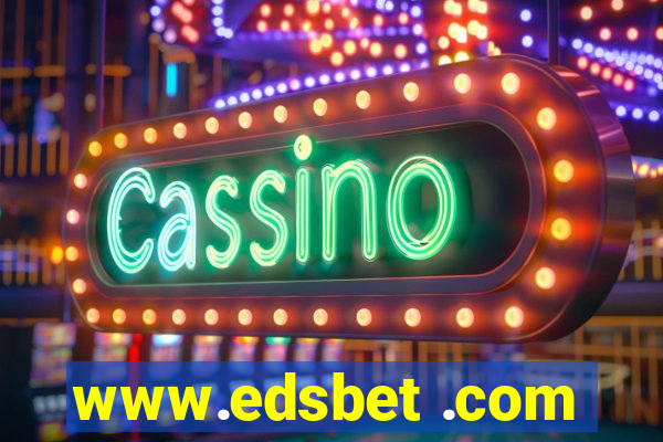 www.edsbet .com